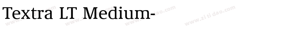 Textra LT Medium字体转换